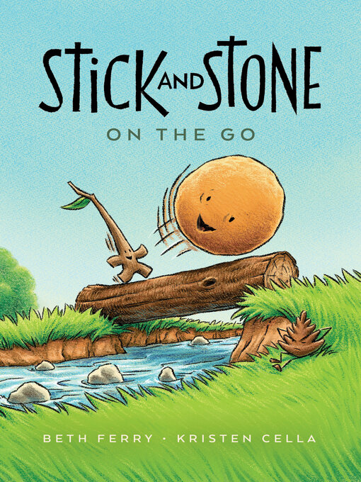 Title details for Stick and Stone on the Go by Beth Ferry - Available